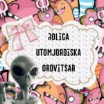 Roliga utomjordiska ordvitsar
